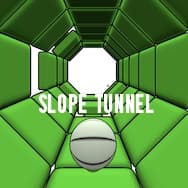 Slope Tunnel